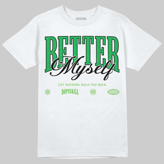 Travis Scott x Jordan Jumpman Jack "GREEN SPARK" DopeSkill T-Shirt Better Myself Graphic Streetwear - White 