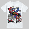 Jordan 4 “Rare Air” DopeSkill T-Shirt Born To Be Rich Graphic Streetwear - White 