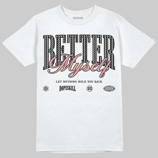 Harris Tweed x Wmns Dunk Low 'Black Phantom' DopeSkill T-Shirt Better Myself Graphic Streetwear - White 