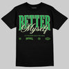 Travis Scott x Jordan Jumpman Jack "GREEN SPARK" DopeSkill T-Shirt Better Myself Graphic Streetwear - black