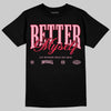 Dunk Low Valentine's Day (2026) DopeSkill T-Shirt Better Myself Graphic Streetwear - Black