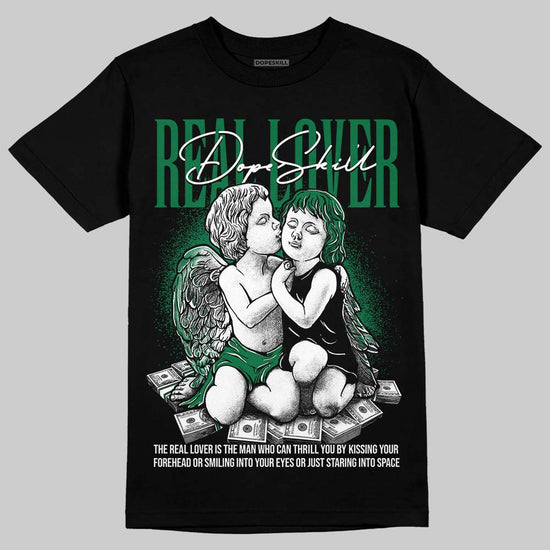 Jordan 1 Low OG "Phantom & Pine Green" DopeSkill T-Shirt Real Lover Graphic Streetwear - black