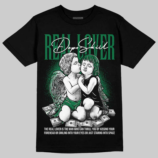 Jordan 1 Low OG "Phantom & Pine Green" DopeSkill T-Shirt Real Lover Graphic Streetwear - black