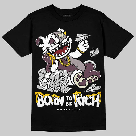 A Ma Maniére x Air Jordan 5 “Violet Ore” DopeSkill T-Shirt Born To Be Rich Graphic Streetwear - Black