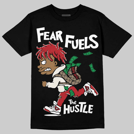 Nigel Sylvester x Jordan 1 Low OG “Nitro” DopeSkill T-Shirt Fear Fuels The Hustle Graphic Streetwear - Black