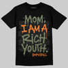Jordan 4 Retro OG SP Undefeated (2025) DopeSkill T-Shirt Mom, I Am A Rich Youth Graphic Streetwear - black