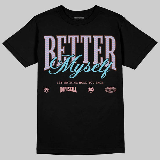 Harris Tweed x Dunk Low Denim Turquoise and Baroque Brown DopeSkill T-Shirt Better Myself Graphic Streetwear - Black