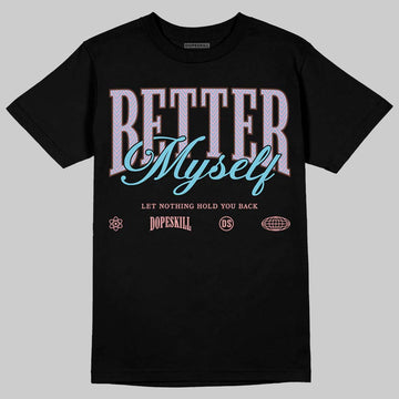 Harris Tweed x Dunk Low Denim Turquoise and Baroque Brown DopeSkill T-Shirt Better Myself Graphic Streetwear - Black