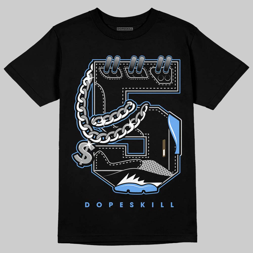 Jordan 5 Black University Blue DopeSkill T-Shirt No.5 Graphic Streetwear - Black