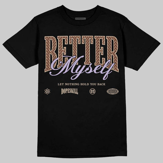 Harris Tweed x Wmns Dunk Low 'Sesame' DopeSkill T-Shirt Better Myself Graphic Streetwear - Black
