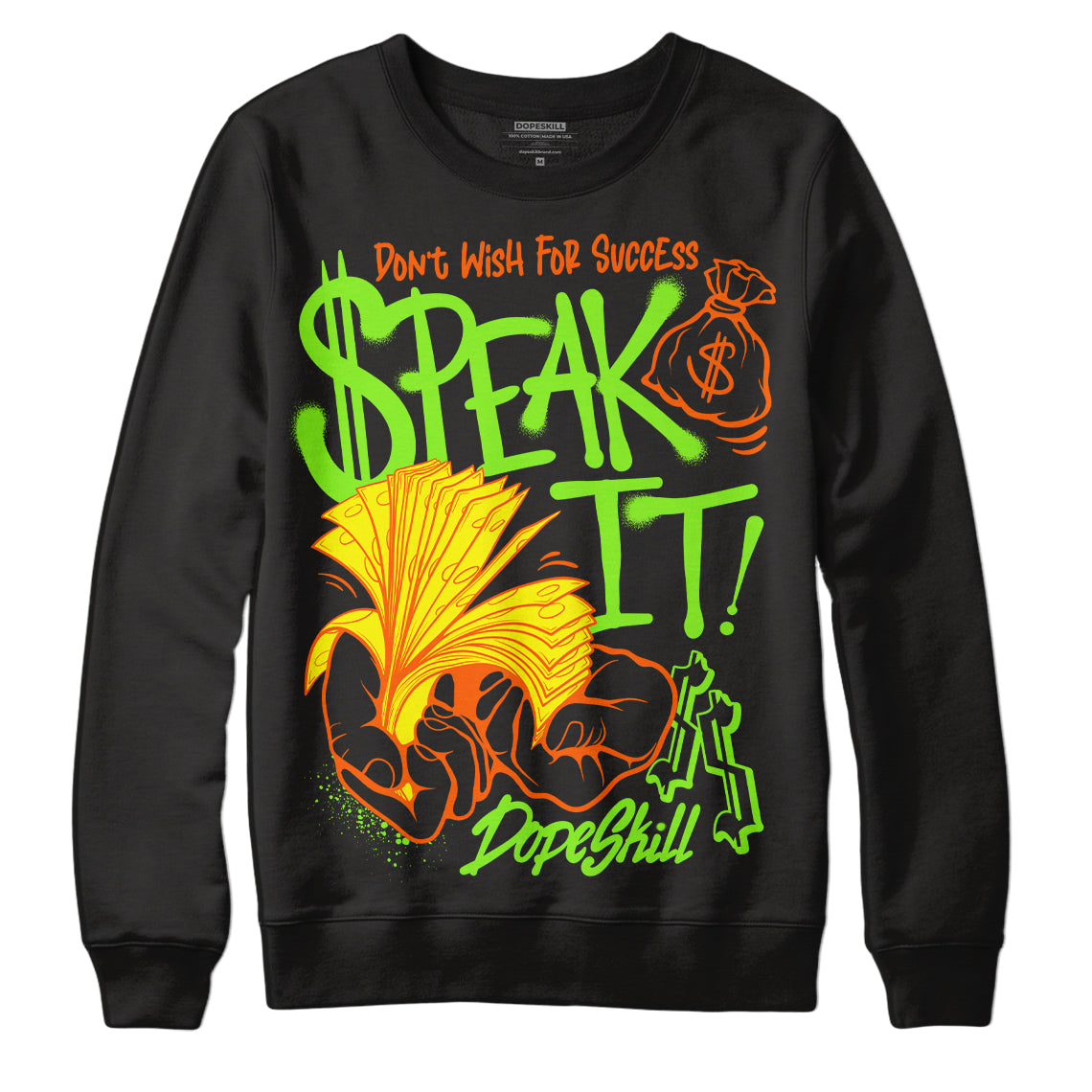 Neon Green Sneakers DopeSkill Sweatshirt Speak It Graphic Streetwear - Black