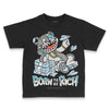 Jordan 4 Retro GS “Blue Chill” DopeSkill Toddler Kids T-shirt Born To Be Rich Graphic Streetwear - Black