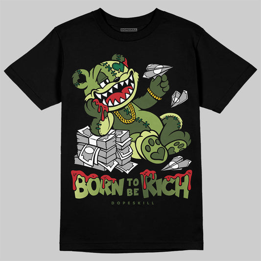 Foamposite Pro 'Pine Green' DopeSkill T-Shirt Born To Be Rich Graphic Streetwear - Black