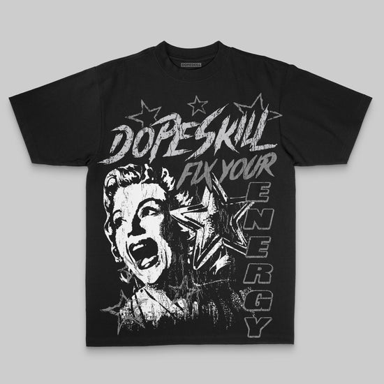 Grey Oversize Print Fix Your Energy DopeSkill Graphic Premium T-shirt Streetwear - Black