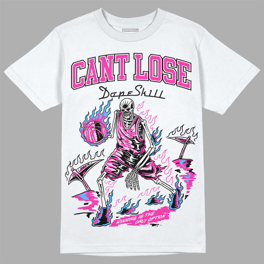 Pink Sneakers DopeSkill T-Shirt Cant Lose Graphic Streetwear - White 
