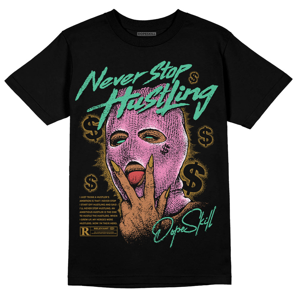 Parris Goebel x WMNS Dunk Low 'Playful Pink’ DopeSkill T-Shirt Never Stop Hustling  Graphic Streetwear - Black