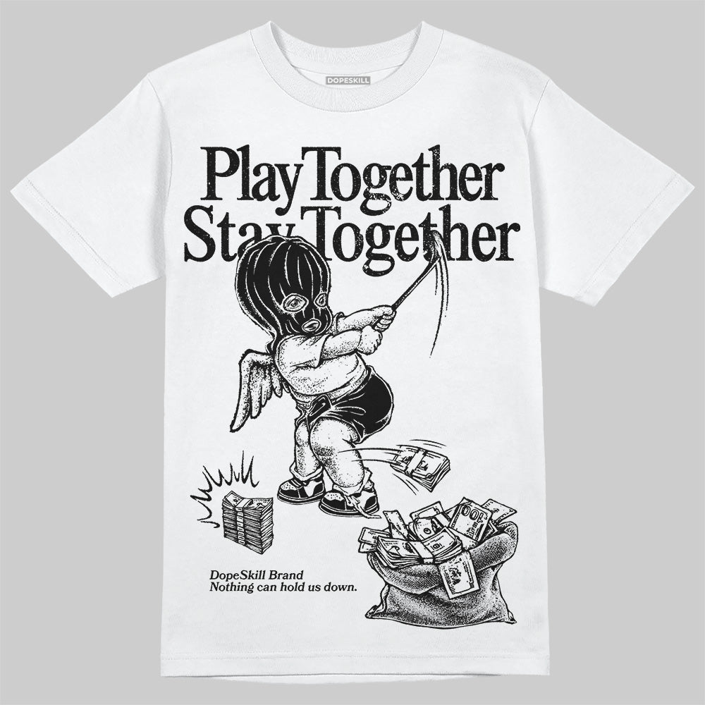 Dunk Low Panda White Black DopeSkill T-Shirt Play together, Stay together Graphic Streetwear - White 