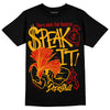 Jordan 7 Citrus DopeSkill T-Shirt Speak It Graphic Streetwear - Black