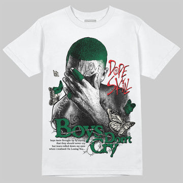 Jordan 13 GS “Pine Green” DopeSkill T-Shirt Boys Don't Cry Graphic Streetwear - WHite