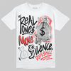 Air Max 90 Infrared 3M (2026) DopeSkill T-Shirt Real Ones Move In Silence Graphic Streetwear - White 