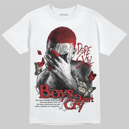 Jordan 1 Retro High OG Black Toe Reimagined DopeSkill T-Shirt Boys Don't Cry Graphic Streetwear - White