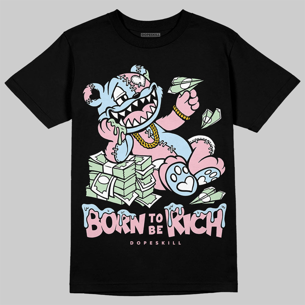 Jordan 4 Retro Valentine's Day (2026) (GS) DopeSkill T-Shirt Born To Be Rich Graphic Streetwear - Black