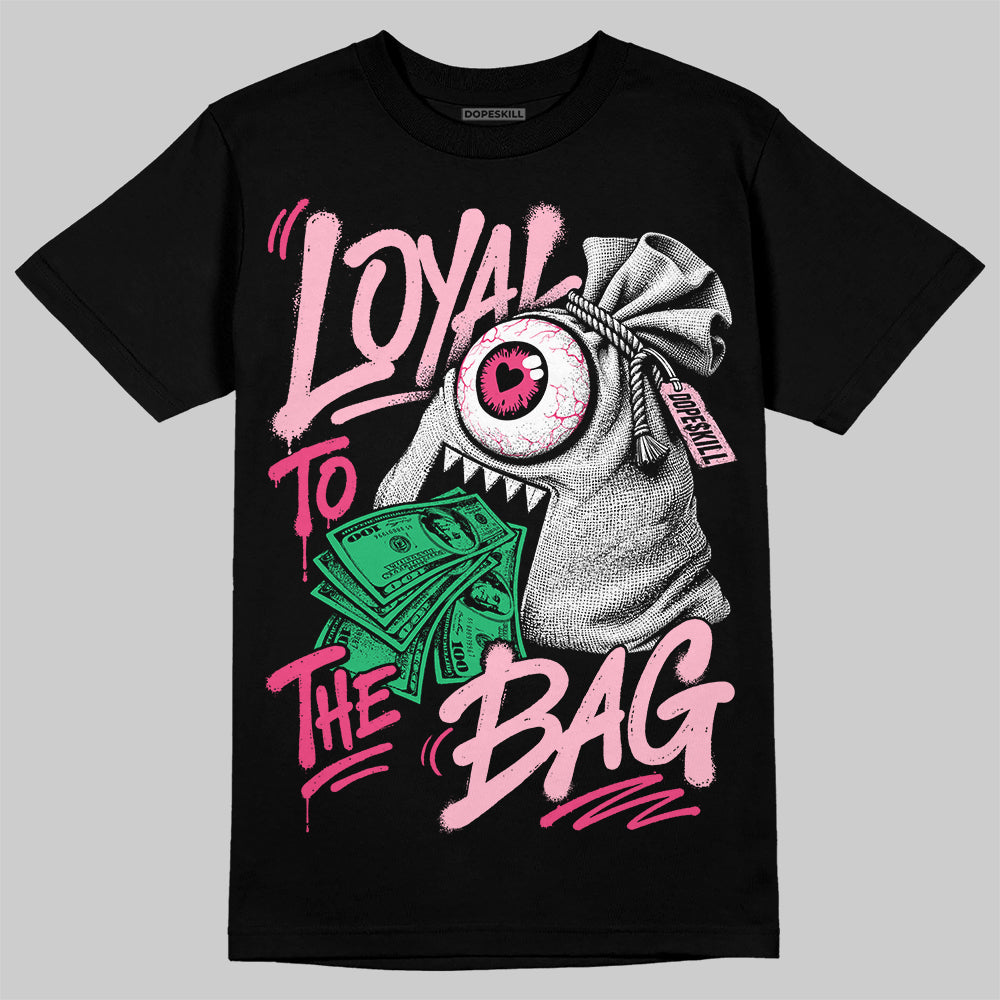 Jordan 4 Iced Carmine DopeSkill T-Shirt Loyal To The Bag Graphic Streetwear - Black