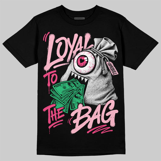 Jordan 4 Iced Carmine DopeSkill T-Shirt Loyal To The Bag Graphic Streetwear - Black