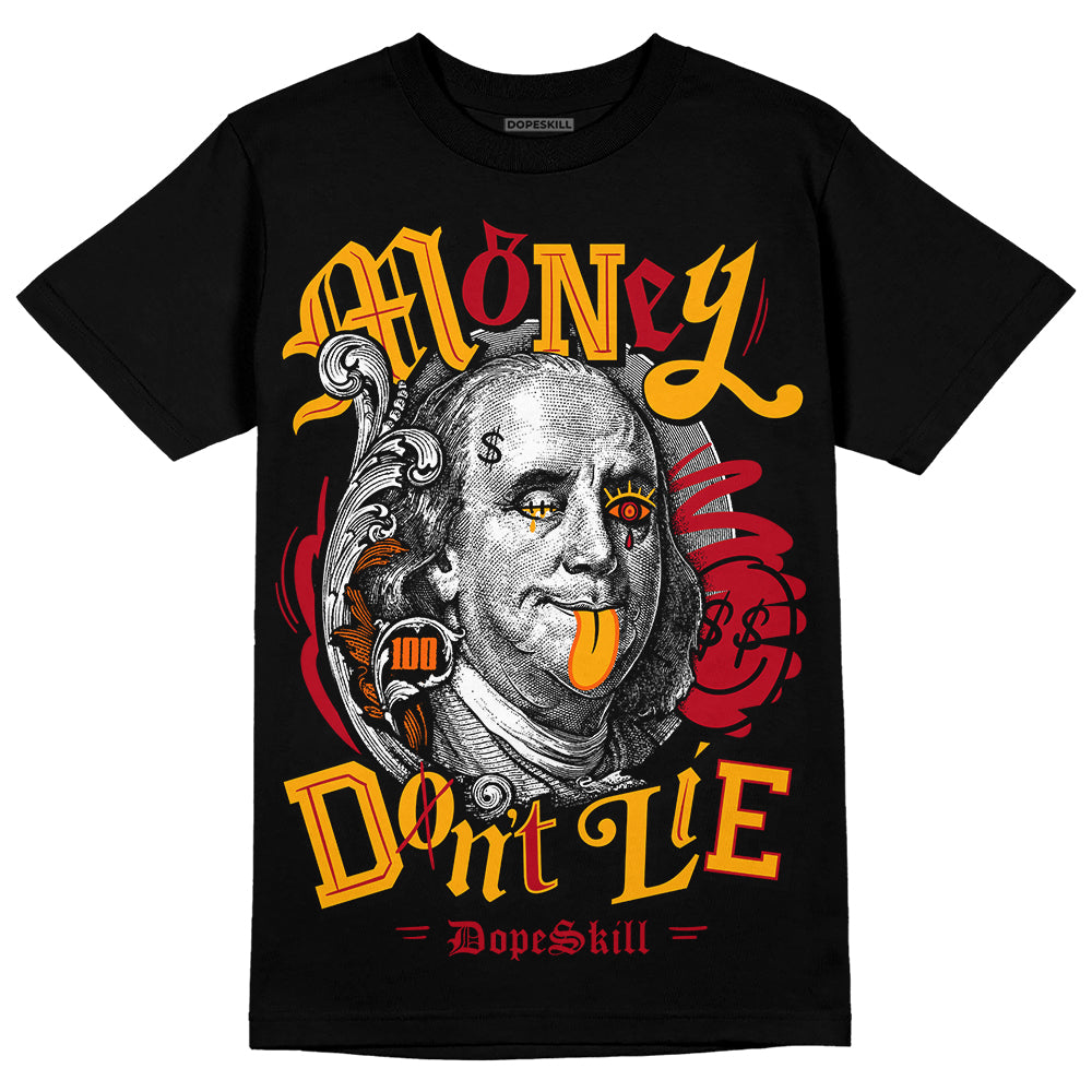 Jordan 7 Citrus DopeSkill T-Shirt Money Don't Lie Graphic Streetwear - Black