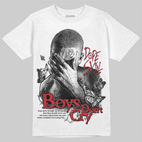 Jordan 11 “Bred Velvet” DopeSkill T-Shirt Boys Don't Cry Graphic Streetwear - White 