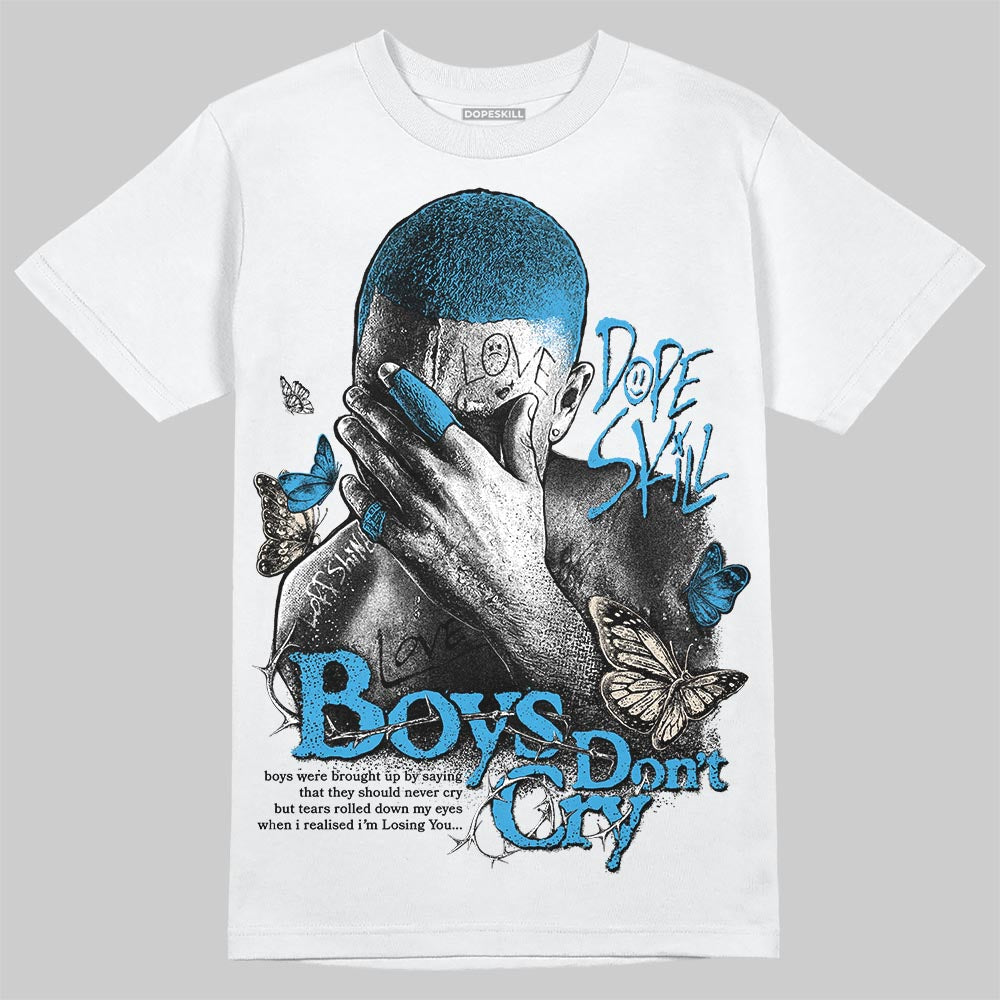 Jordan 1 High OG “UNC” Reimagined DopeSkill T-Shirt Boys Don't Cry Graphic Streetwear - White