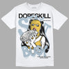 Jordan 13 “Blue Grey” DopeSkill T-Shirt Stay It Busy Graphic Streetwear - White 