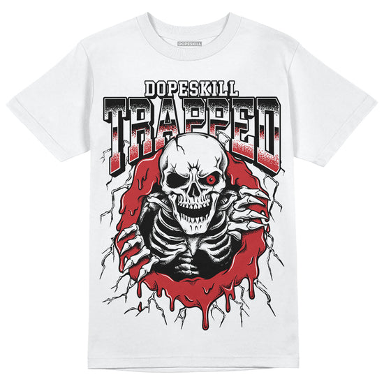 Jordan 12 “Red Taxi” DopeSkill T-Shirt Trapped Halloween Graphic Streetwear - White