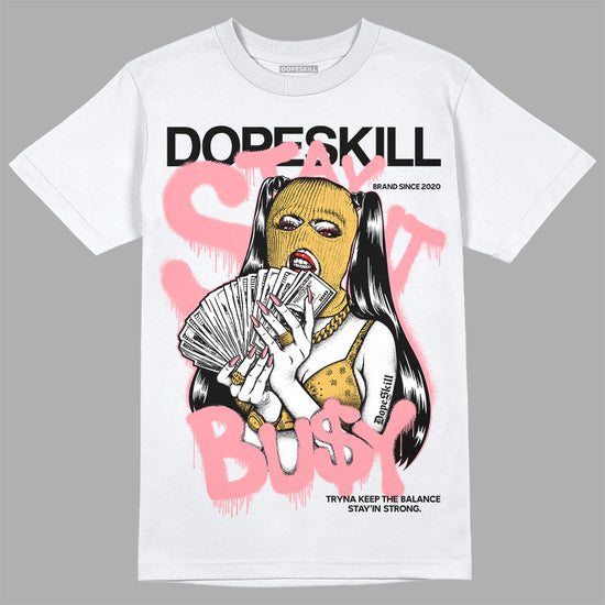 Jordan 3 GS “Red Stardust” DopeSkill T-Shirt Stay It Busy Graphic Streetwear - White