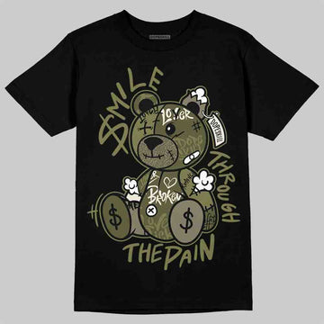 Jordan 3 “Medium Olive” aka “Family Affair” DopeSkill T-Shirt Smile Through The Pain Graphic Streetwear - Black