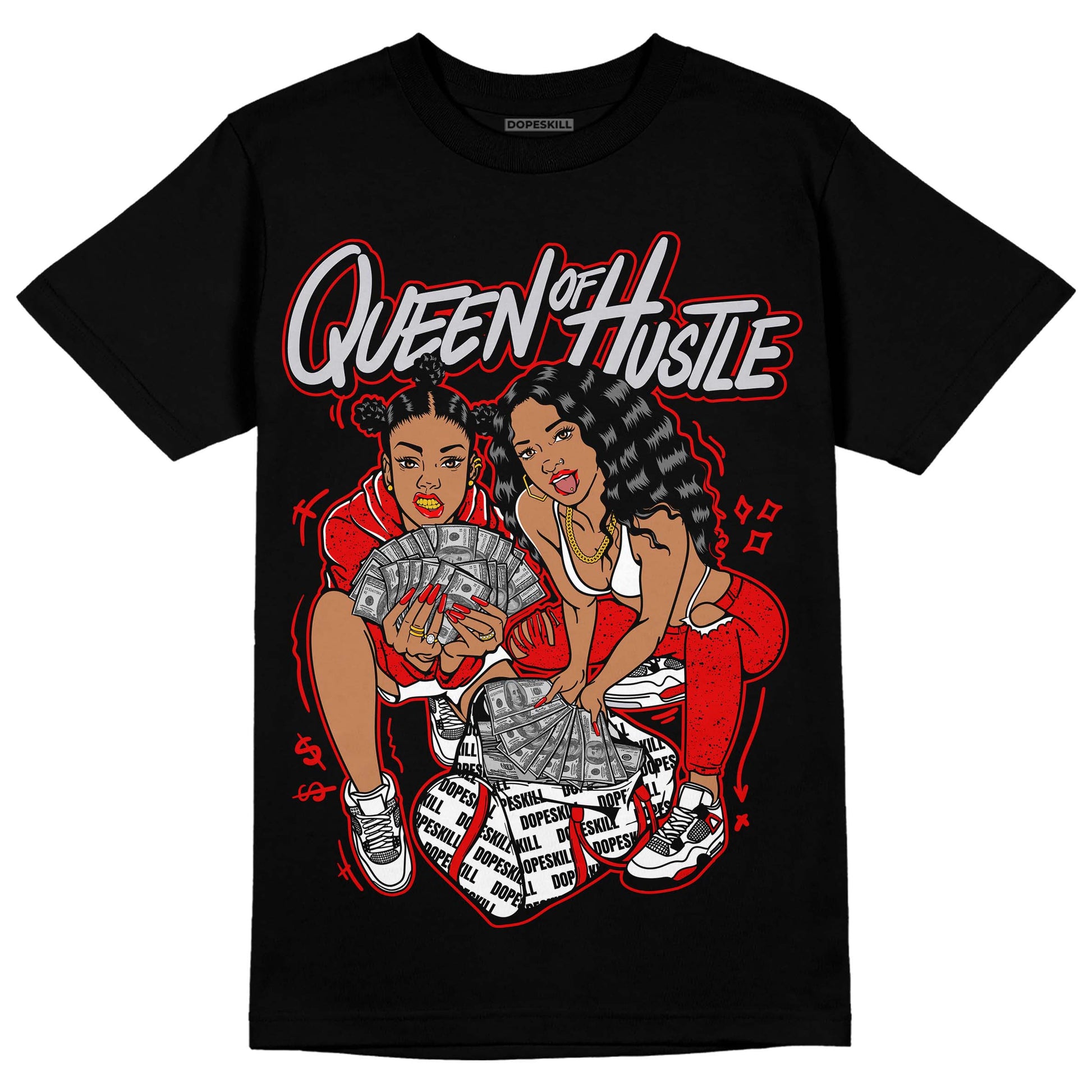 Jordan 4 Retro Red Cement DopeSkill T-Shirt Queen Of Hustle Graphic Streetwear - Black