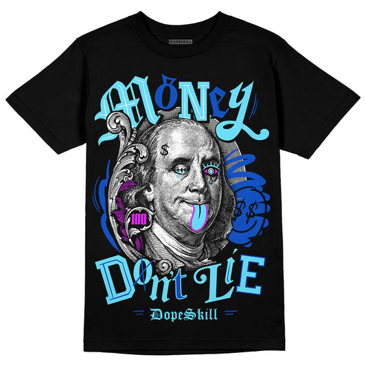 Dunk Low Argon DopeSkill T-Shirt Money Don't Lie Graphic Streetwear - Black