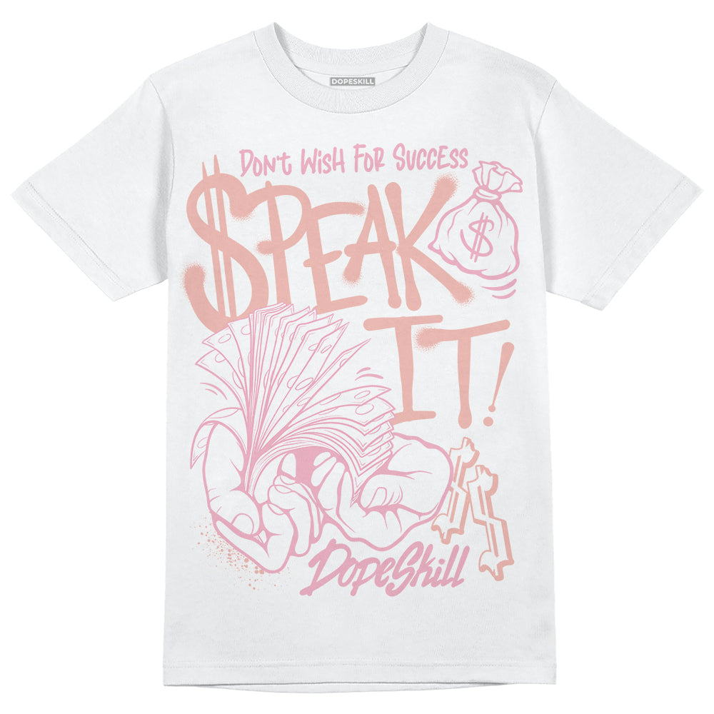 Jordan 11 Low “Legend Pink” DopeSkill T-Shirt Speak It Graphic Streetwear - White