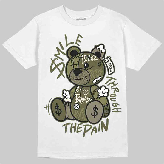 Jordan 3 “Medium Olive” aka “Family Affair” DopeSkill T-Shirt Smile Through The Pain Graphic Streetwear - White