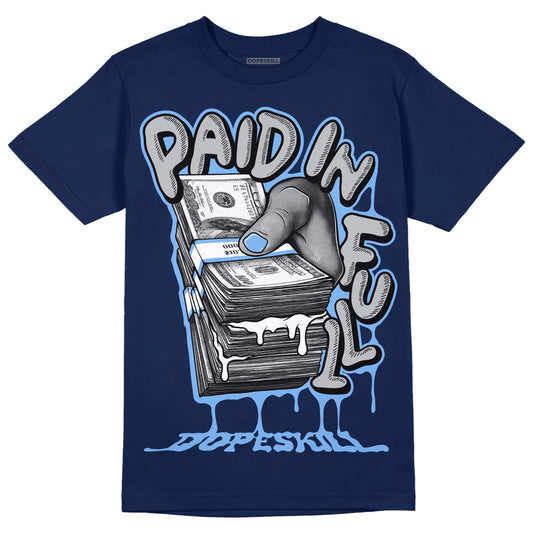Jordan 5 Midnight Navy DopeSkill Navy T-Shirt Paid In Full Graphic Streetwear