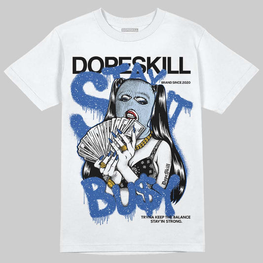 Awake NY x Jordan 5 Retro 'Black Racer Blue' DopeSkill T-Shirt Stay It Busy Graphic Streetwear - White 
