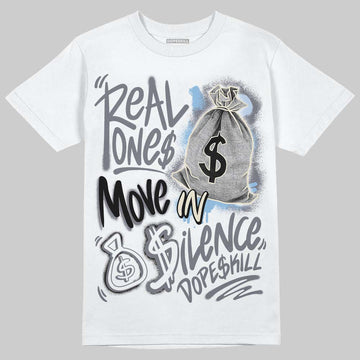 Jordan 11 Low CNY “Year of the Snake” DopeSkill T-Shirt Real Ones Move In Silence Graphic Streetwear - White