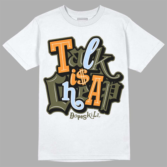 Jordan 5 "Olive" DopeSkill T-Shirt Talk Is Chip Graphic Streetwear - White