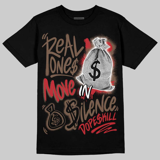 Jordan 9 'Olive' DopeSkill T-Shirt Real Ones Move In Silence Graphic Streetwear - Black