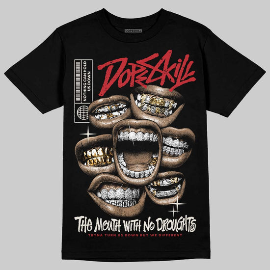 Jordan 4 “Flight Club” DopeSkill T-Shirt The Mouth With No Droughts Graphic Streetwear - Black