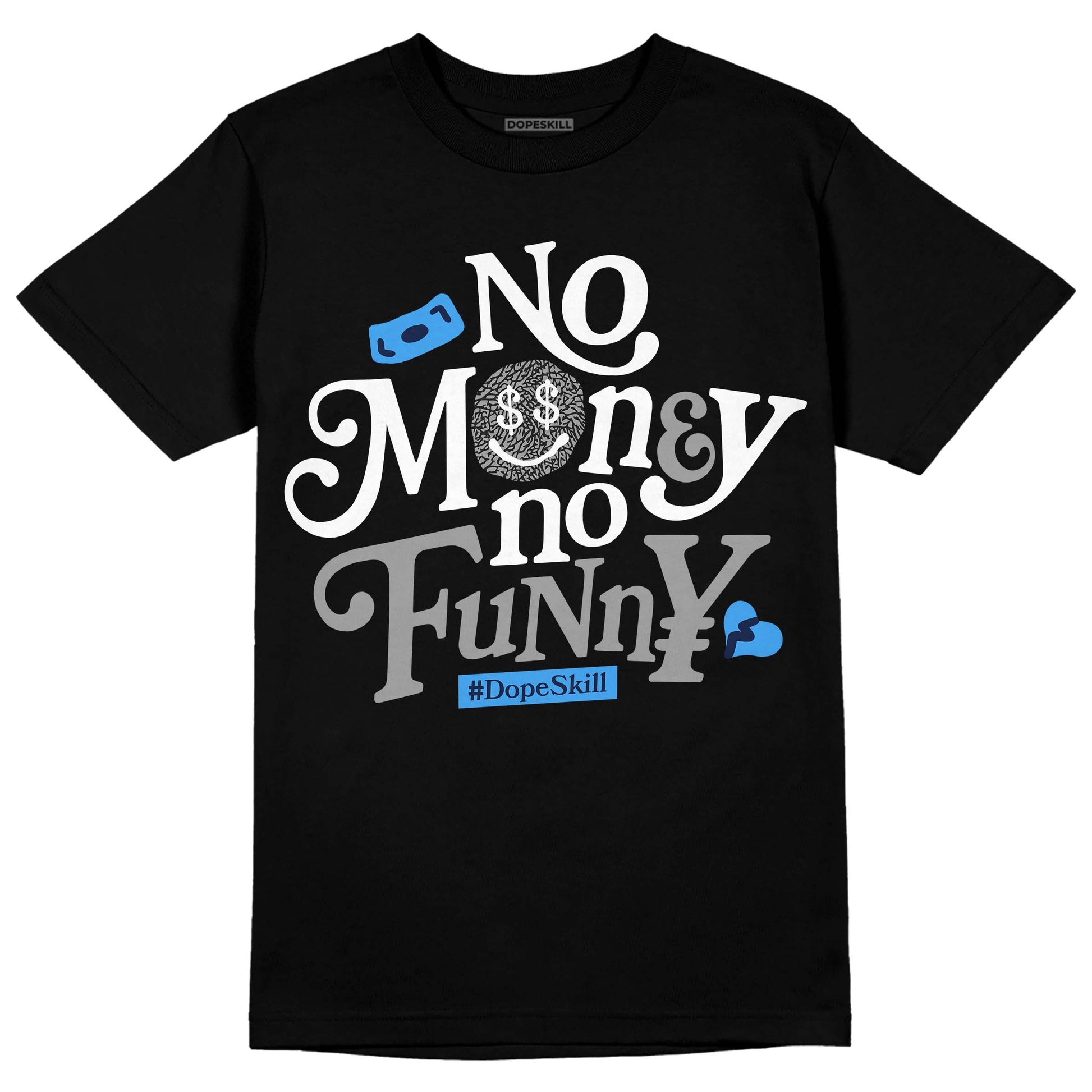 Jordan 3 "Midnight Navy" DopeSkill T-Shirt No Money No Funny Graphic Streetwear - Black