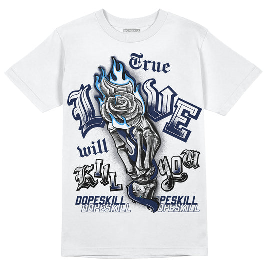 Jordan Spiz’ike Low “White/Obsidian” DopeSkill T-Shirt True Love Will Kill You Graphic Streetwear - White 