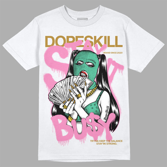 Parris Goebel x WMNS Dunk Low 'Playful Pink’ DopeSkill T-Shirt Stay It Busy Graphic Streetwear - White 