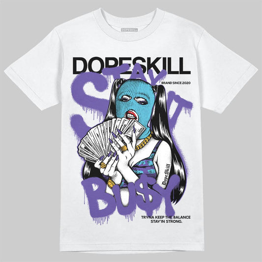 Jordan 8 Retro 'Aqua' 2025 DopeSkill T-Shirt Stay It Busy Graphic Streetwear - White