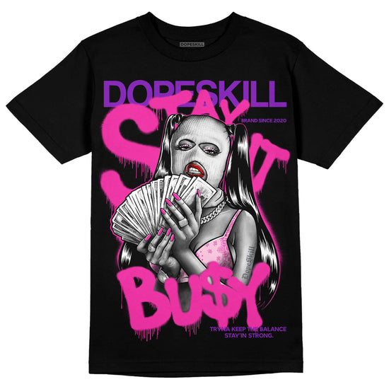 Pink Sneakers DopeSkill T-Shirt Stay It Busy Graphic Streetwear - Black